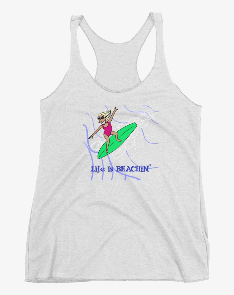 Life Is Beachin' Racerback Tank Top - Racerback, transparent png download
