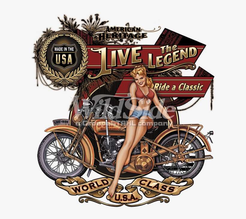 American Heritage, Live The Legend, Ride A Classic, - Biker Babe Motorcycle T Shirt, transparent png download