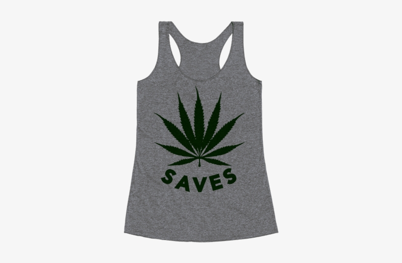 Weed Saves Racerback Tank Top - Gorgeous Ladies Of Wrestling Shirt, transparent png download