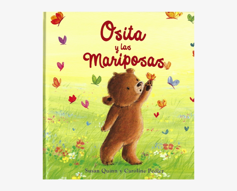 Osita Y Las Mariposas - Little Bear And The Butterflies, transparent png download