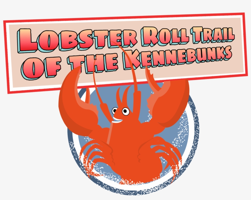 Lobster Roll Trail Of The Kennebunks - Graphic Design, transparent png download