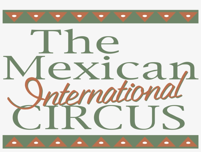 The Mexican International Circus Logo Png Transparent - Axys, transparent png download
