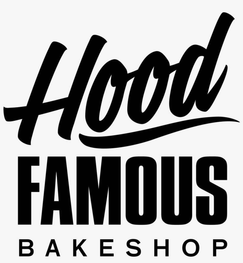 Hoodfamousbakeshop Logo 2018 Primary - Poster, transparent png download