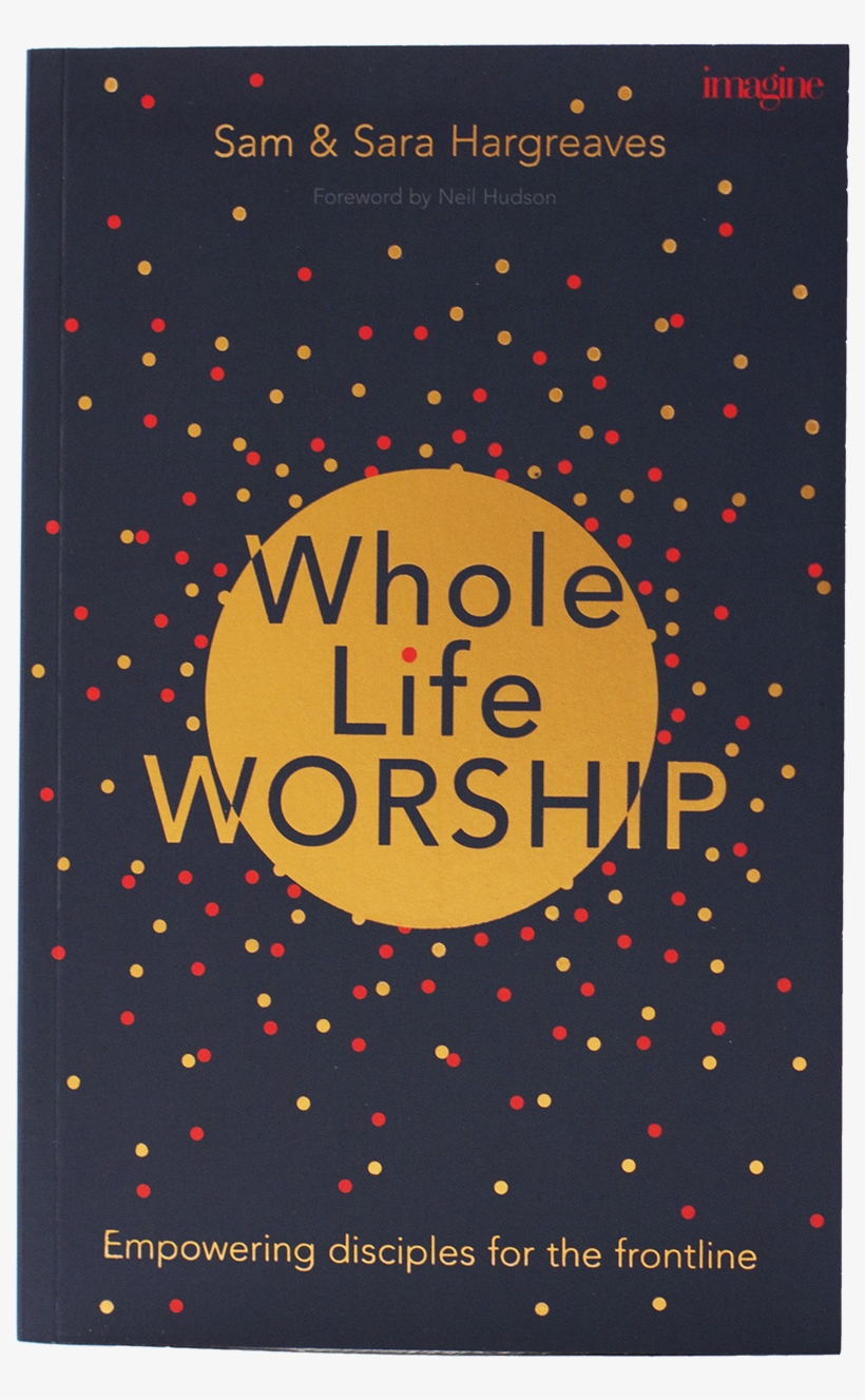 Whole Life Worship Book, transparent png download