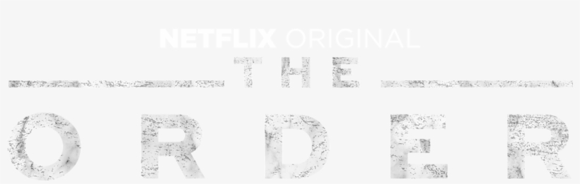 The Order - Order Tv Series Netflix, transparent png download