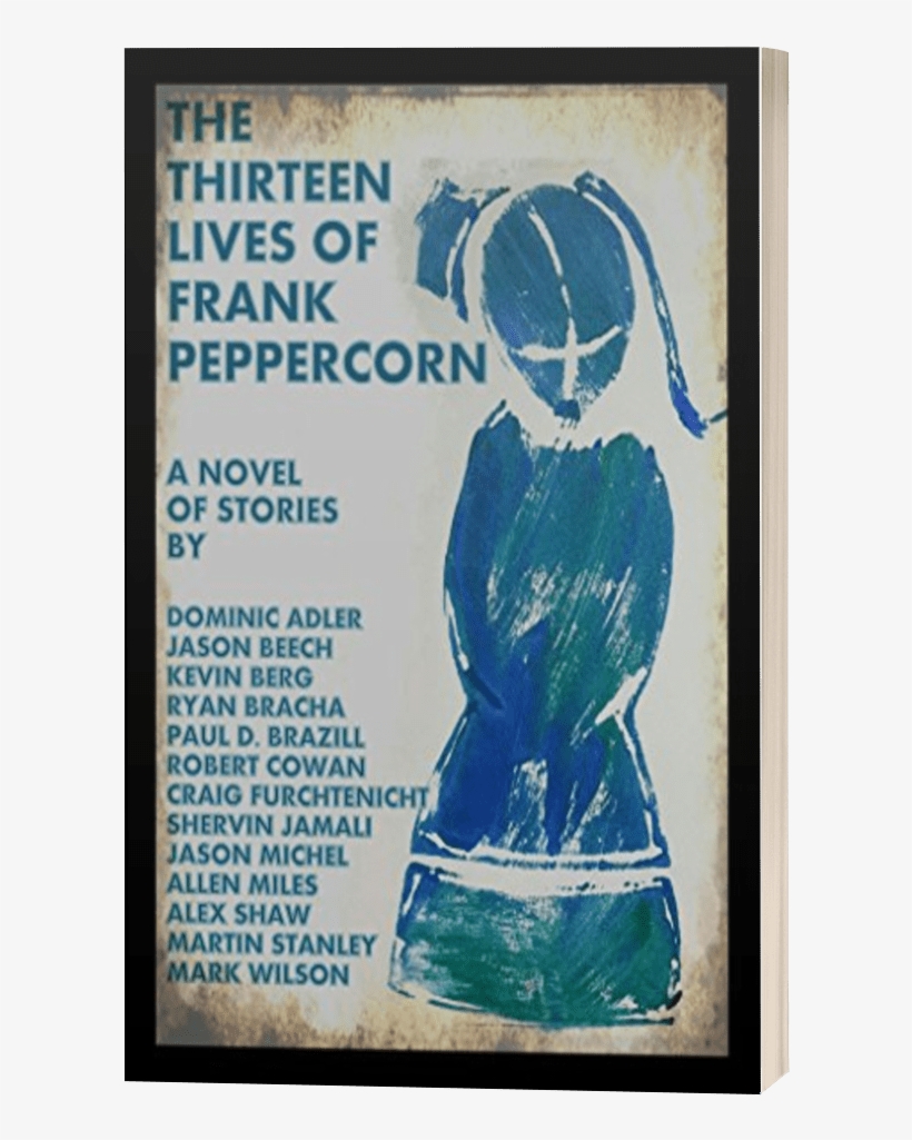 The Thirteen Lives Of Frank Peppercorn - Poster, transparent png download