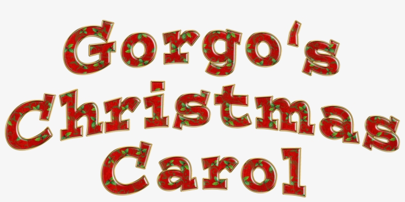 Gorgo's Christmas Carol Showing Get Your Popcorn And, transparent png download