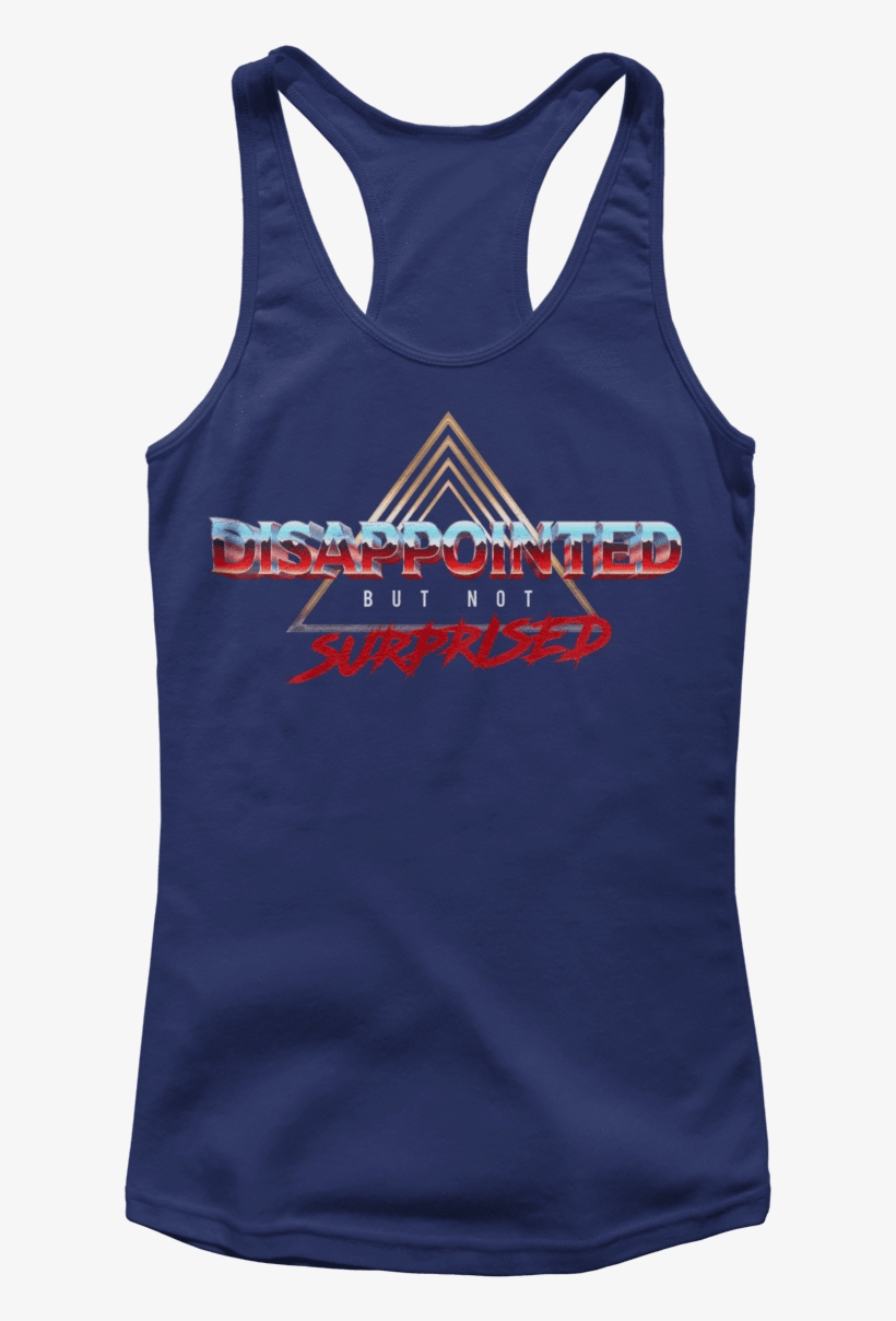 Disappointed But Not Surprised - Lets Get This Bread Apron, transparent png download