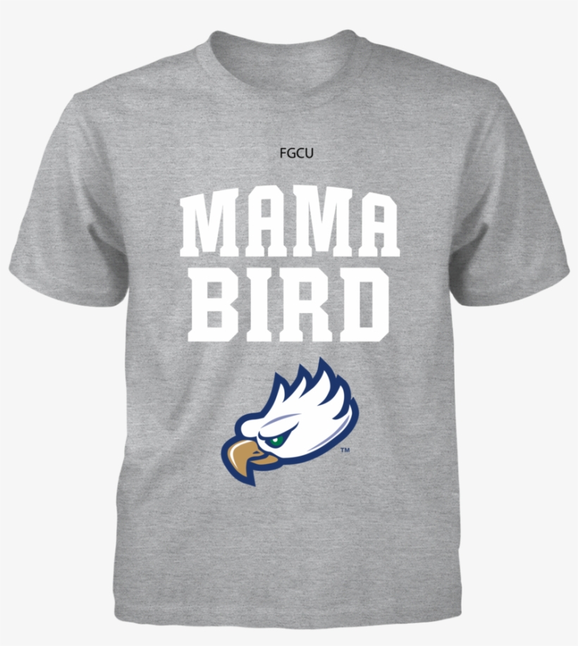Mama Bird Mascot Florida Gulf Coast Shirt - Mama Bird Virginia Tech Shirt, transparent png download