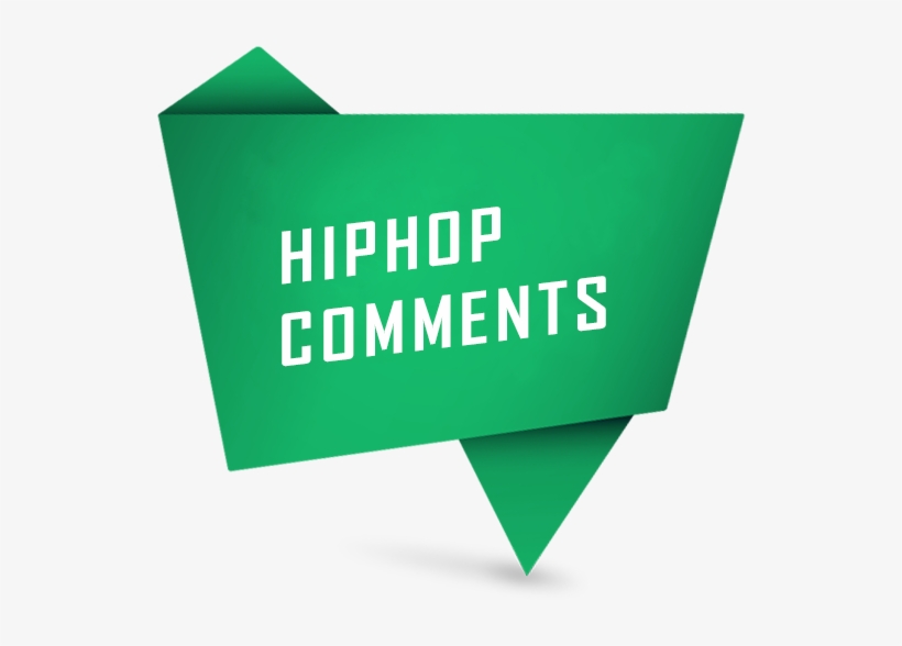 Hiphop Comments Include - Sign, transparent png download