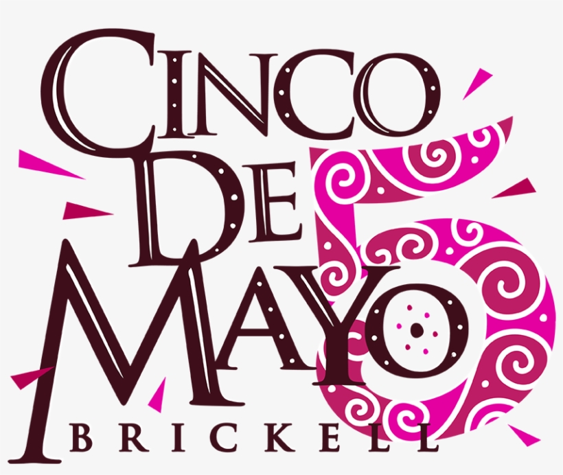 Cinco De Mayo Brickell Fiesta, transparent png download