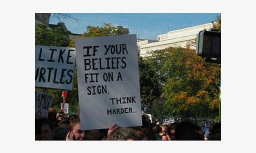 31 Hilarious Times Protestors Came Up With Devastatingly - Funny Science Protest Signs, transparent png download