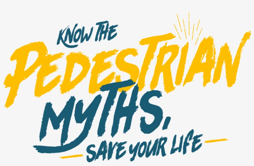 Pedestrians Always Have The Right Of Way - Calligraphy, transparent png download