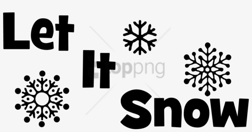 Free Png Let It Snow Snowflakes Png Image With Transparent - Let It Snow Outline, transparent png download