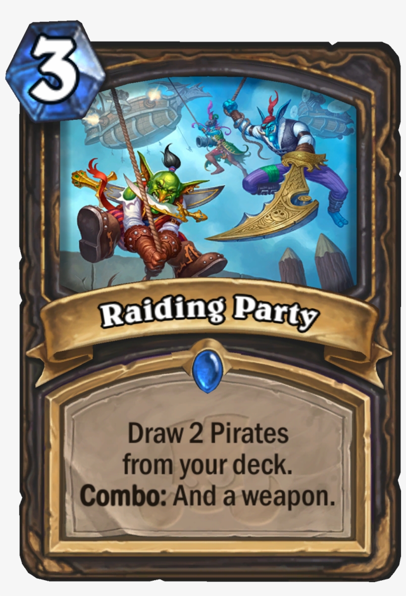 Another Card Coming To Support The Scurvy Captain Is - Raiding Party Hearthstone, transparent png download