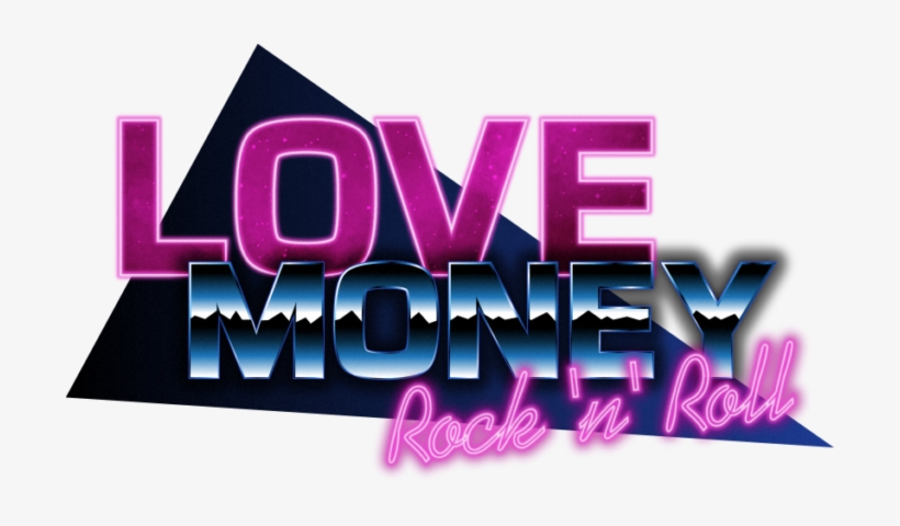 Set In The Eighties In Japan, Love, Money, Rock'n'roll - Love Money Rock N Roll Logo, transparent png download