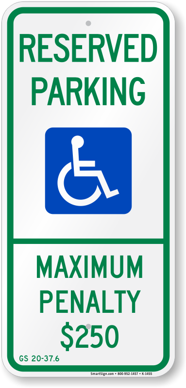 Reserved Parking Handicapped Sign - Reserved Parking Maximum Penalty (handicapped Symbol) (383x800), Png Download