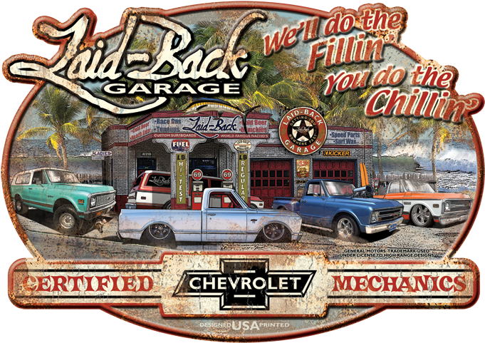 Dream Garage 67 72 Chevy Trucks Embossed Metal Sign - Laid Back Garage Signs (720x507), Png Download