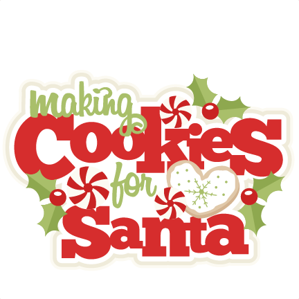 Making Cookies For Santa Title Scrapbook Clip Art Christmas - Cookies For Santa Clip Art (432x432), Png Download