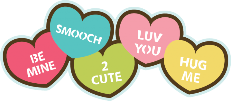 Candy Hearts Svg File For Scrapbooking Cardmaking Valentine's - Valentines Day Clipart Transparent Background (800x349), Png Download