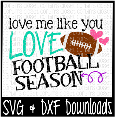 Football Svg * Love Me Like You Love Football Season - Unicorn Ate My Homework Svg (720x480), Png Download