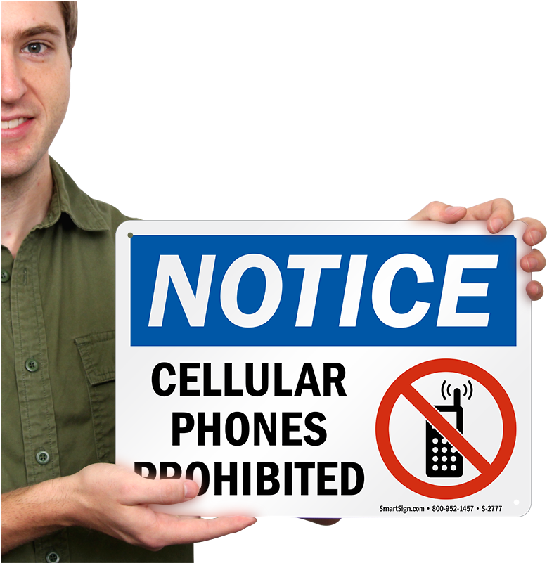 Notice Cellular Phones Prohibited Sign - Smartsign Plastic Sign, Legend Water Main Shut-off, (800x800), Png Download