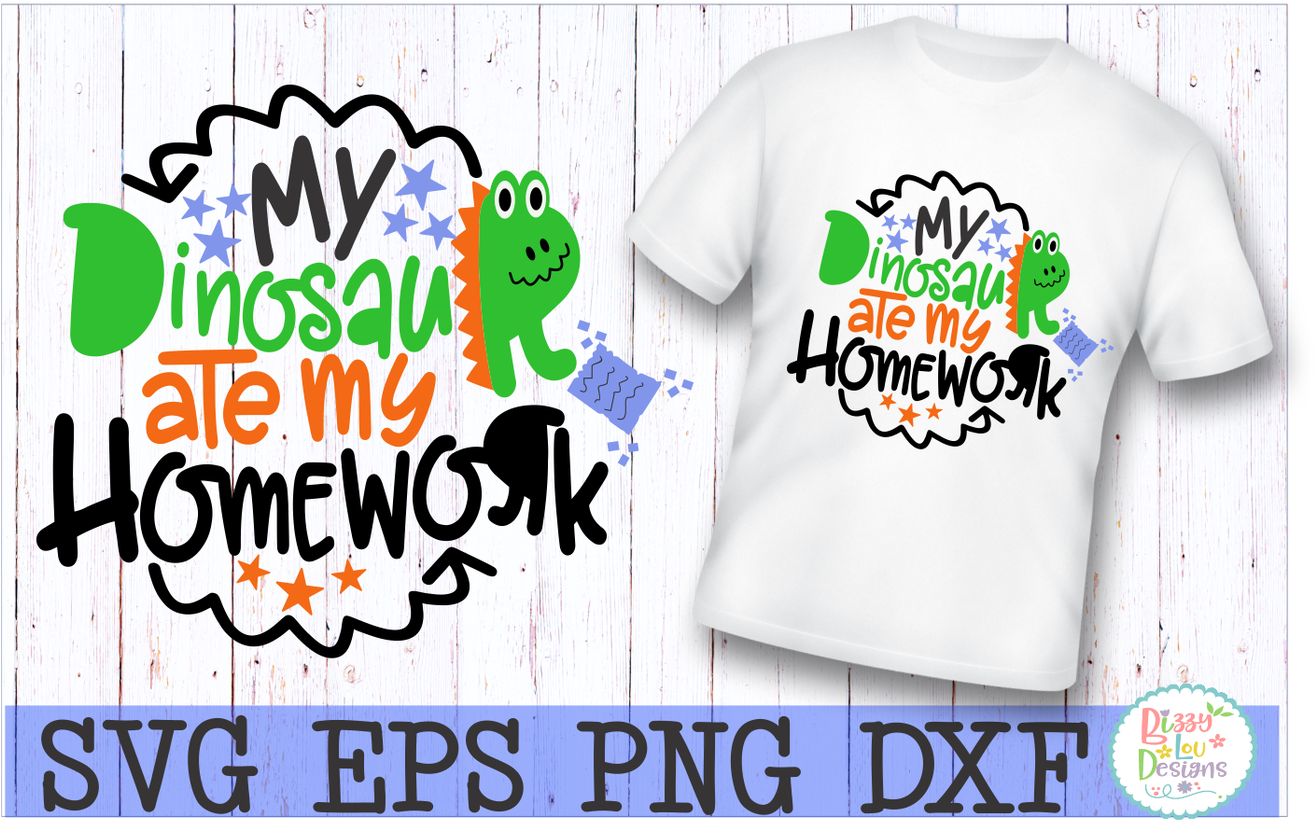 My Dinosaur Ate My Homework Svg Dxf Eps Png Cutting - Encapsulated Postscript (1400x933), Png Download