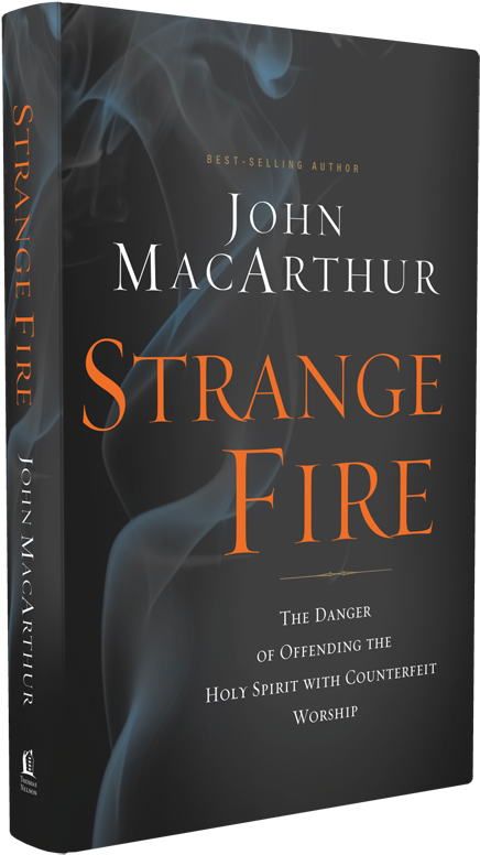 Strange Fire Front Cover - Strange Fire: The Danger Of Offending The Holy Spirit (533x800), Png Download