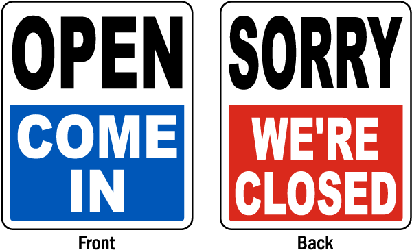 Open Come In / Sorry We're Closed Sign - We Are Closed Sign (600x365), Png Download