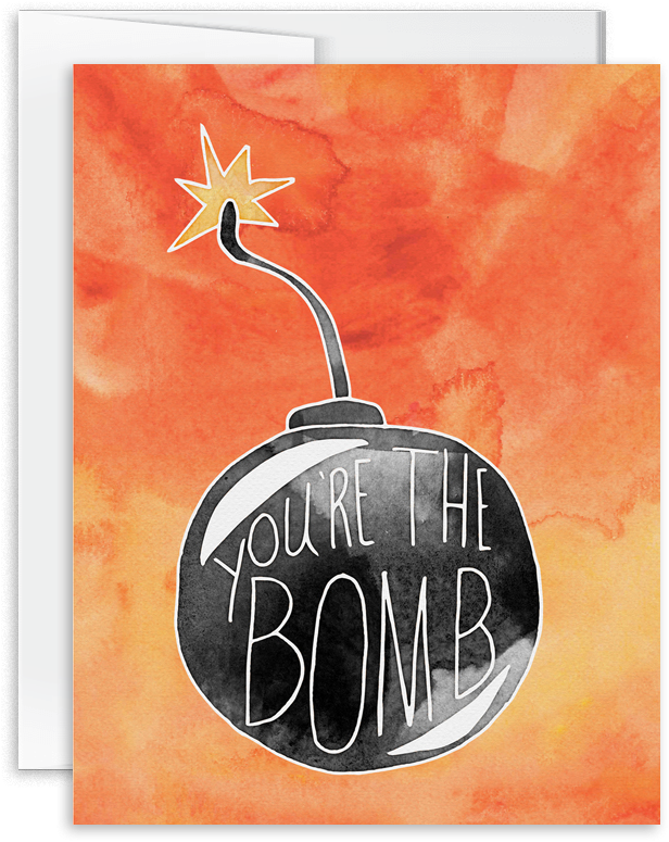 You're The Bomb Watercolor Hand Lettered Greeting Card - Poster (1000x1000), Png Download