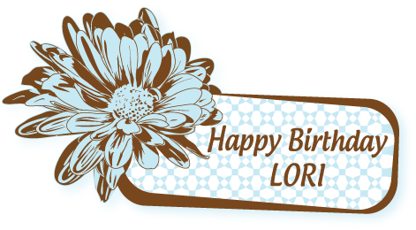 My Sweet, Sweet Coworker, Miss Lori Craig - Happy Birthday Lori (501x280), Png Download