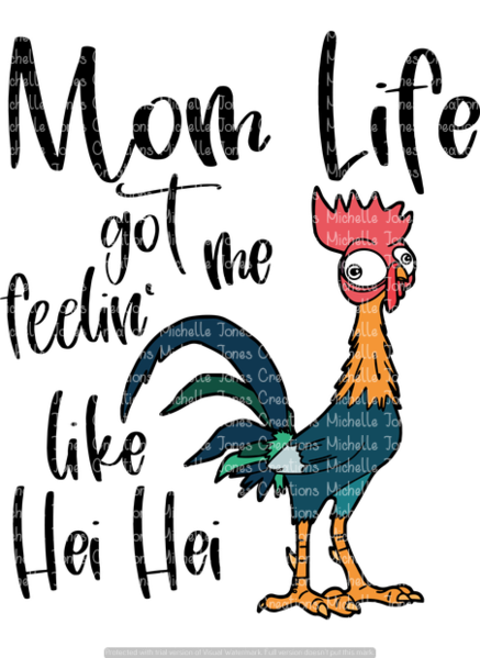 Mom Life Got Me Feelin' Like Hei Hei - Mom Life Got Me Feeling Like Hei Hei (437x599), Png Download