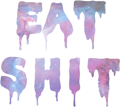 Eat Shit (500x559), Png Download