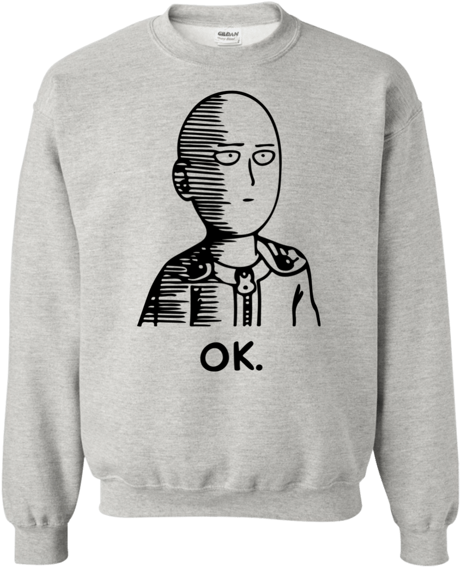 One Punch Man Saitama Ok Hoodie Sweatshirt - Best Gift - Ok Hero | You Want One? Hoodie/t-shirt/mug (1155x1155), Png Download