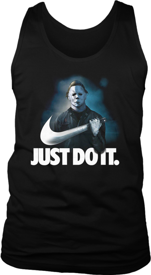 Michael Myers Just Do It T-shirt Halloween 2018 - Just Do (960x960), Png Download