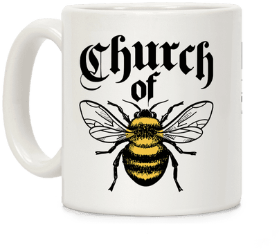 Church Of Bee Coffee Mug - Happy Bee Day Honey Bumble Bee Coffee Mug Adorable (484x484), Png Download