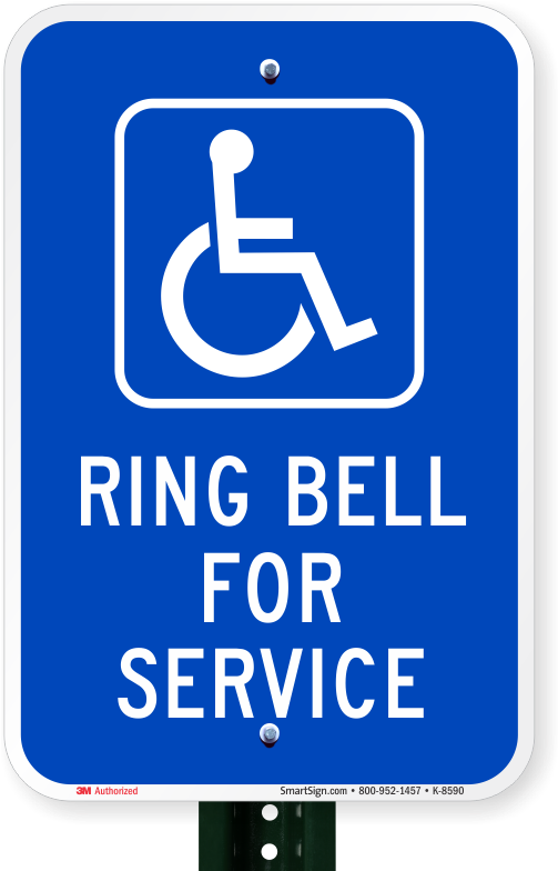 Ring Bell For Service Sign - Physical Handicapped Parking Sign (800x800), Png Download
