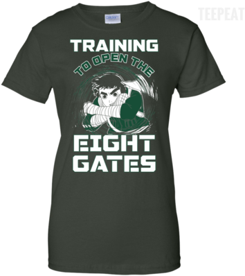 Rock Lee Training Eight Gates Ladies Tee Apparel Teepeat - I M Not Arguing T Shirt (400x400), Png Download