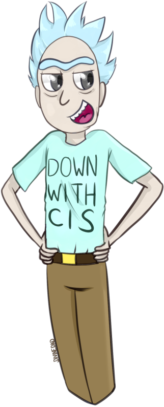 Rick Sanchez Is A Fu Cking Sjw - Cartoon (419x810), Png Download