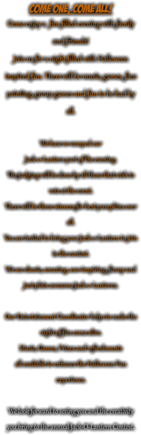 Come One, Come All Come Enjoy A Fun Filled Evening - Jack-o'-lantern (622x1862), Png Download