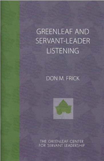 Greenleaf And Servant Leader Listening - Essay (600x600), Png Download