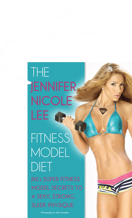 Enter To Receive A Free Fitness Model Diet Book - Jennifer Nicole Lee Fitness Model Diet: Jnl's Super (446x749), Png Download