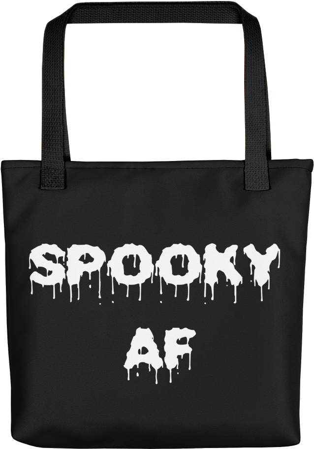 "spooky Af" Tote Bag (1000x1000), Png Download