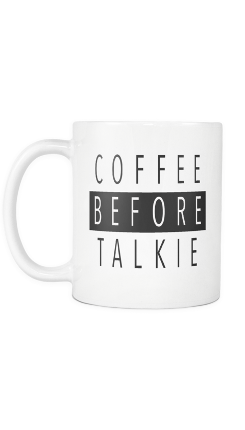 Coffee Before Talkie White Mug - Mug (480x840), Png Download