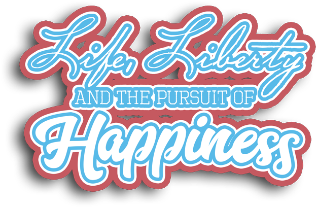 Life Liberty Happiness Title Banner - Calligraphy (1920x459), Png Download