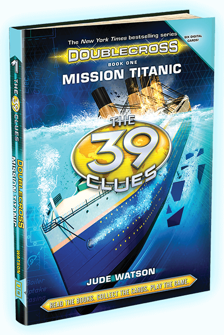Mission Titanic - 39 Clues: Doublecross Book 1: Mission Titanic (452x675), Png Download