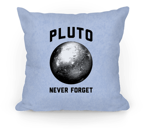 Pluto Pillow Pillow - Pluto Never Forget Tote Bag: Funny Tote Bag From Lookhuman. (484x484), Png Download