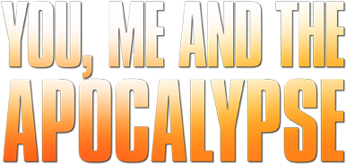 You Me And The Apocalypse - Episode (500x500), Png Download