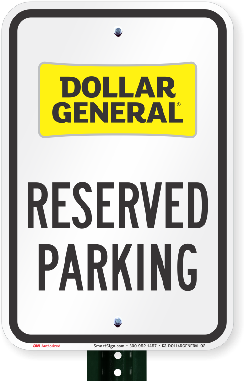 Reserved Parking Sign, Dollar General - Starbucks Parking Sign (800x800), Png Download