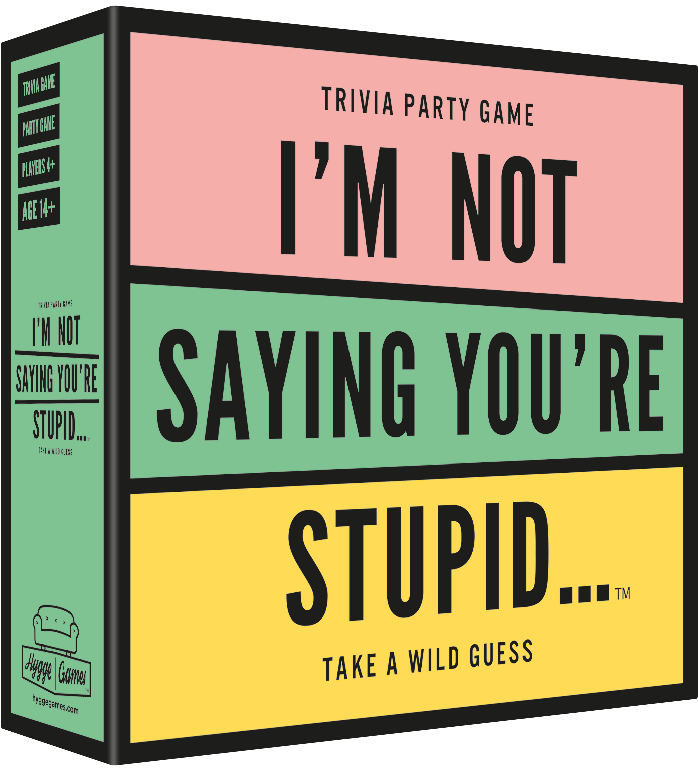 I´m Not Saying You´re Stupid - Poster (1772x1772), Png Download